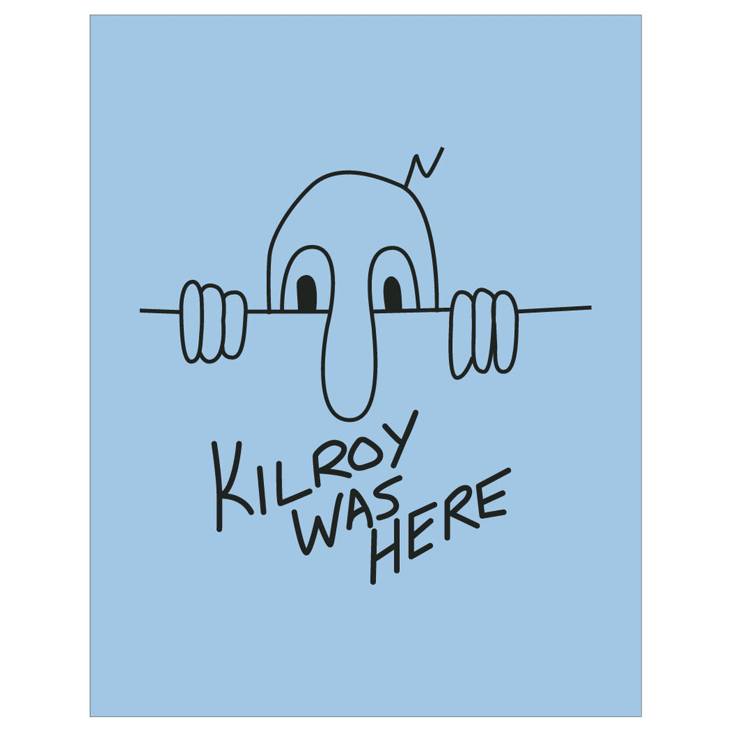 Kilroy was promo here